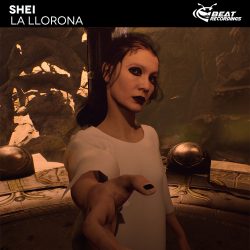 BEAT-SHEI-LA-LLORONA- BEAT-SHEI-LA-LLORONA-
