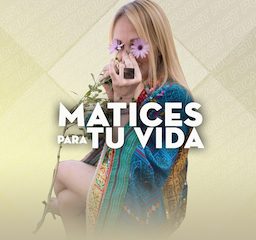 Podcast - Matices para tu vida