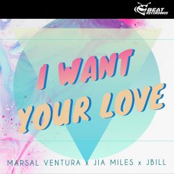 I-WANT-YOUR-LOVE-MARSAL-VENTURA I-WANT-YOUR-LOVE-MARSAL-VENTURA