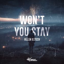 Won´t you stay Won´t you stay